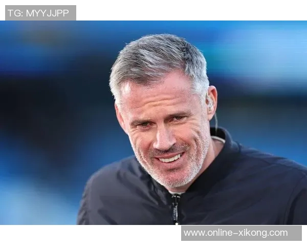 卡拉格展望2026年阿森纳夺英超冠军拜仁问鼎欧冠荣耀